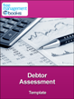 Debtor Assessment